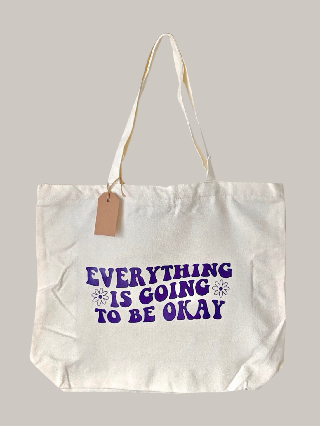 Everything is going to be okay tote